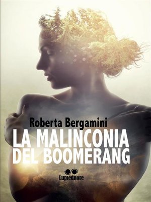 cover image of La malinconia del boomerang